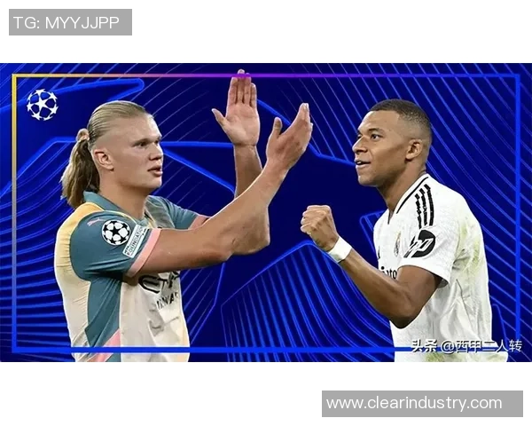 姆巴佩vs哈兰德:世界杯王座的未来之争 姆巴佩vs哈兰德:世界杯王座的未来之争